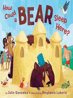 cover image of How Could a Bear Sleep Here?